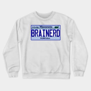 Brainerd License Plate Crewneck Sweatshirt